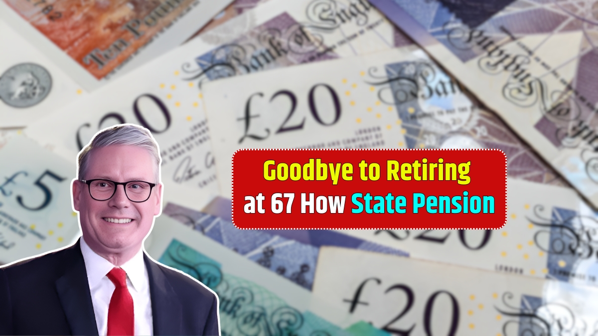 Goodbye to Retiring at 67 How the New UK State Pension Rules Change Everything